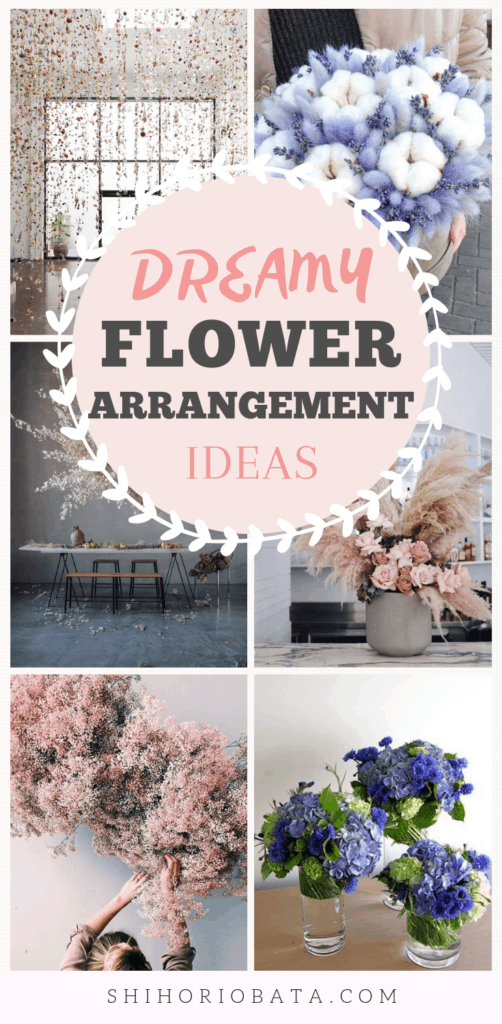 Dreamy Flower Arrangement Ideas