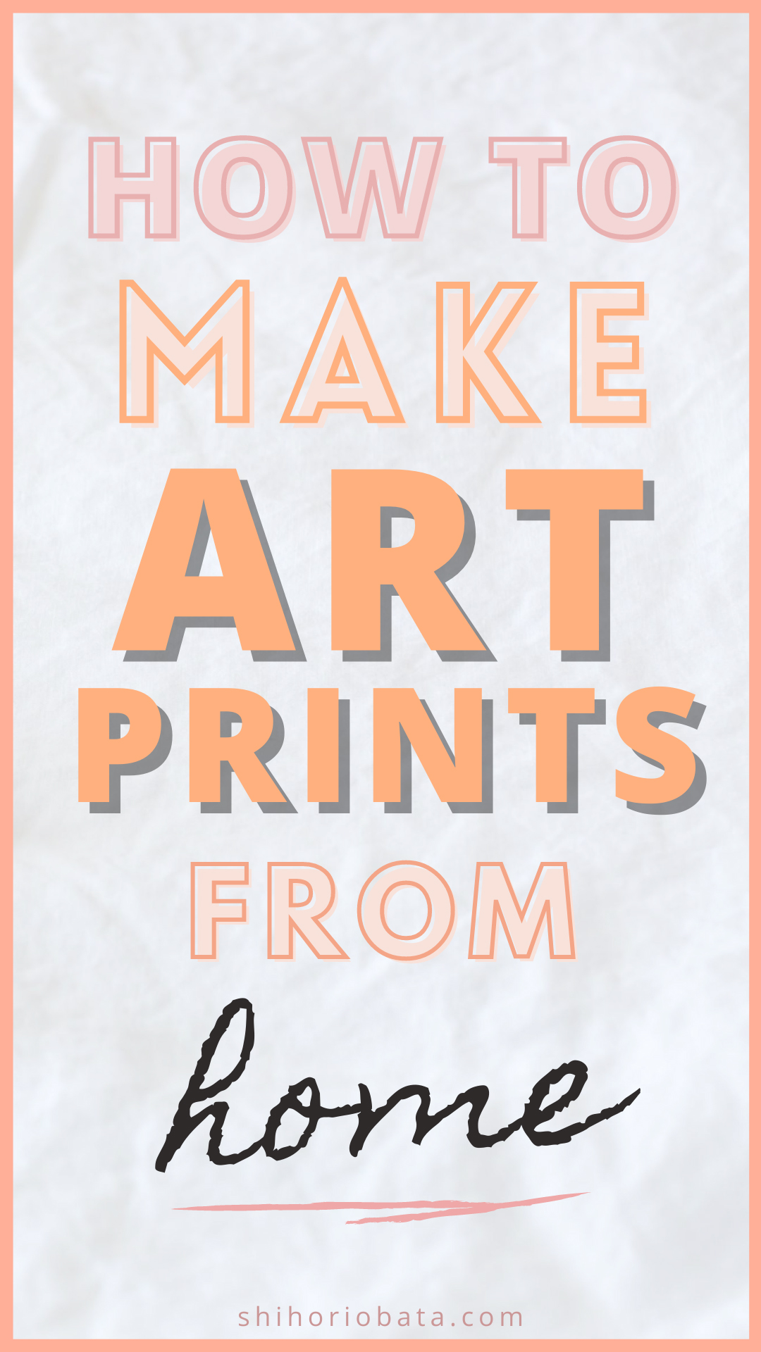 How to Make Art Prints At Home